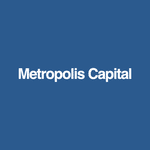 Metropolis Capital
