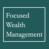 Focused Wealth Management